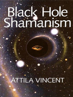cover image of Black Hole Shamanism